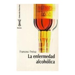 La Enfermedad alcohólicaAutor: Francesc  FreixaEditorial: Herder