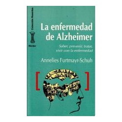 La Enfermedad de Alzheimer Autor: Annelies  Furtmayr SchuhEditorial: Herder