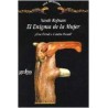 El enigma de la mujerAutor: Sarah KofmanEditorial: GedisaColección: Gedisa: Serie Freudiana