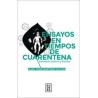 Ensayos en Tiempos de CuarentenaAutor: Juan José Martínez OlguínEditorial: Eudeba
