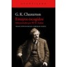 Ensayos escogidosAutor: G. K. ChestertonEditorial: AcantiladoColección: Acantilado: El Acantilado
