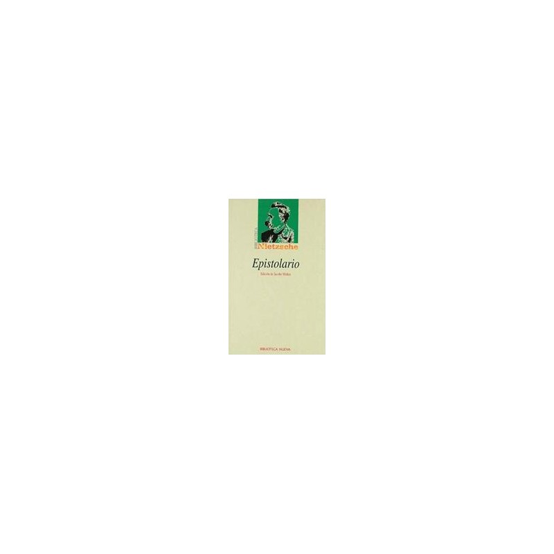 EpistolarioAutor: Friedrich NietzscheEditorial: Biblioteca Nueva