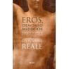 Eros, demonio MediadorAutor: Giovanni  RealeEditorial: Herder