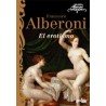 El erotismoAutor: Francesco AlberoniEditorial: GedisaColección: Gedisa: Psicología