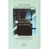 ¿Es posible prevenir el cáncer? Autor: Helm  StierlinEditorial: Herder