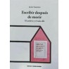 Escribir después de morirAutor: Javier GuerreroEditorial: Ediciones Metales pesados