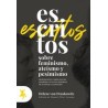 Escritos sobre feminismo, ateísmo y pesimismoAutor: Helene von DruskowitzEditorial: Taugenit