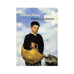 España y la pinturaAutor: Édouard ManetEditorial: Casimiro