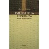 Estética de la confianza Autor: Lluís  DuchEditorial: Herder