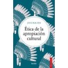 Ética de la apropiación culturalAutor: Jens BalzerEditorial: HerderColección: Herder: Salto de fondo