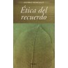 Ética del recuerdoAutor: Avishai  MargalitEditorial: Herder