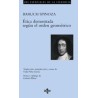 Ética demostrada según el orden geométricoAutor: Baruj SpinozaEditorial: TecnosColección: Tecnos: Filosofía, Colección: Los esen